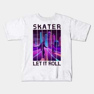 Let It Roll Longboard Skateboard Skater Action Sports Kids T-Shirt